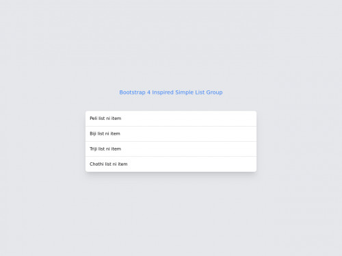 tailwind Bootstrap 4 Inspired Simple List Group