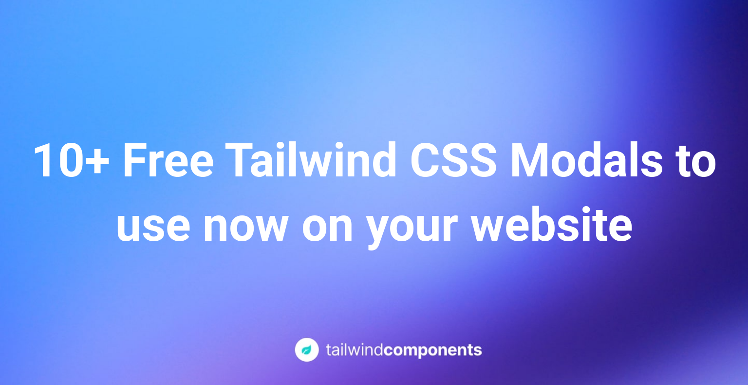 10+ Free Tailwind CSS Modals to use now on your website Image